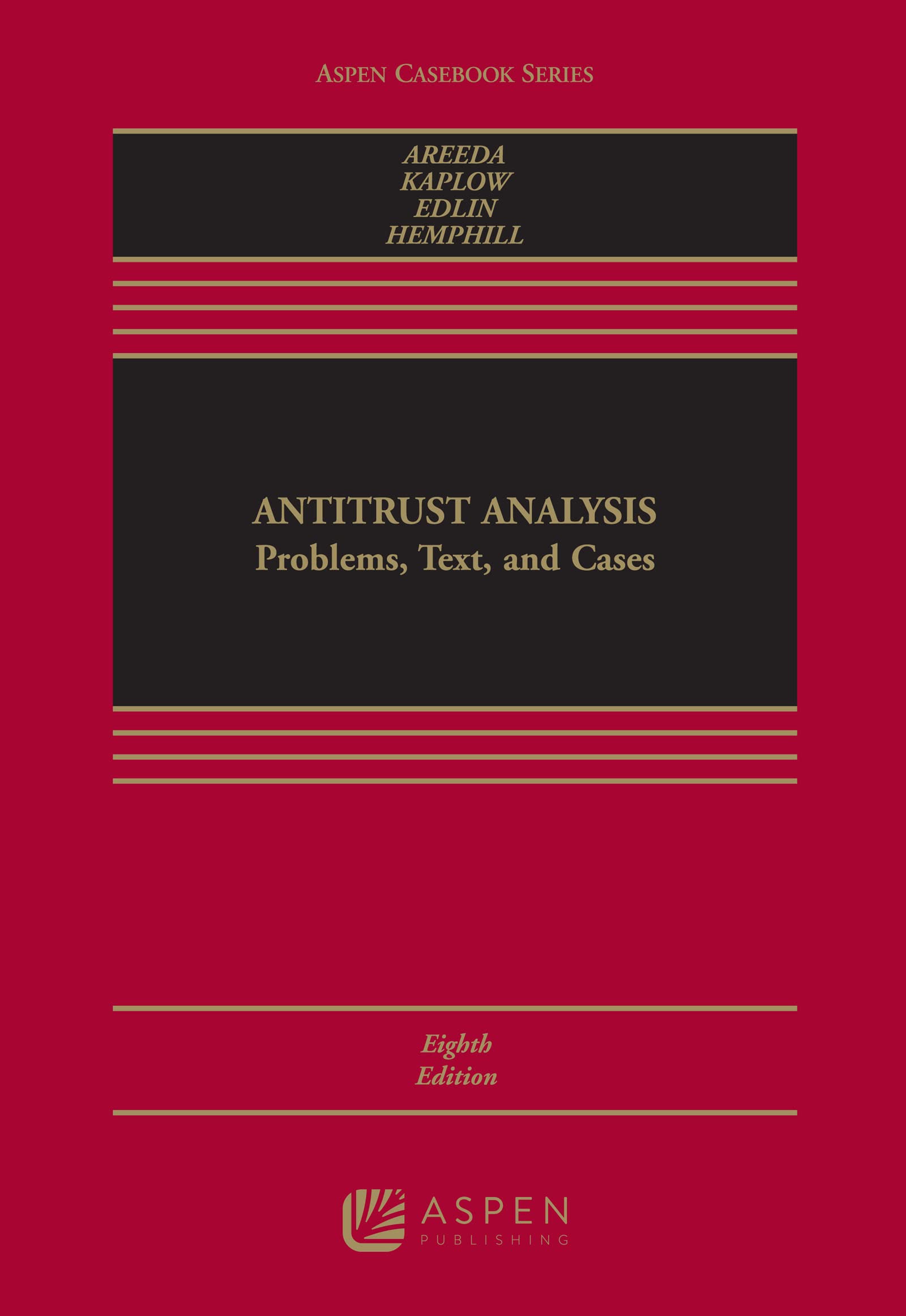 Cover of Antitrust Analysis: Problems, Text, and Cases