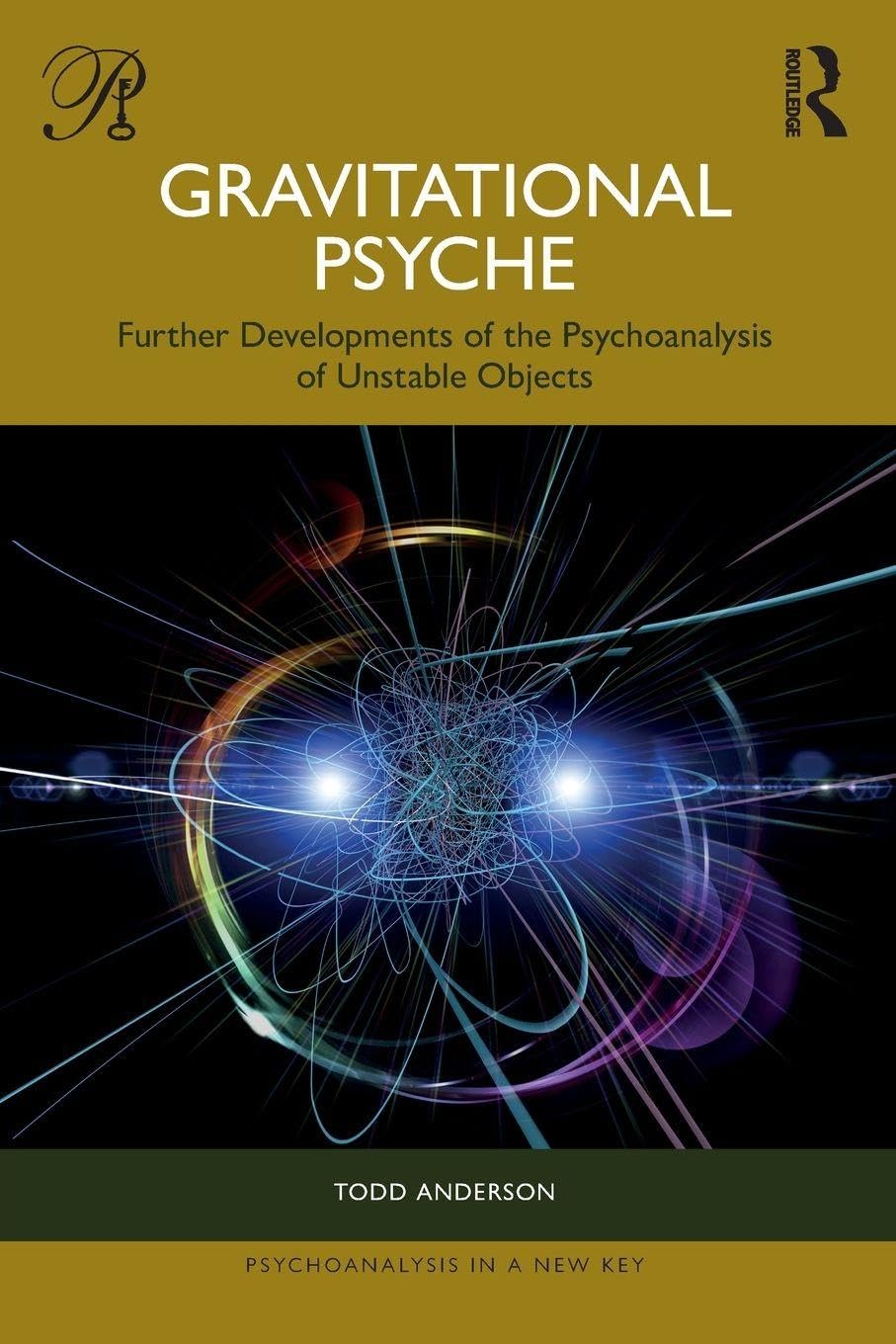 Cover of Gravitational Psyche: Further Developments of the Psychoanalysis of Unstable Objects