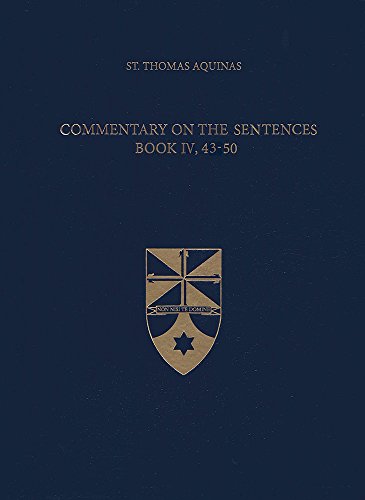 Cover of Commentary on the Sentences, Book IV, 43-50