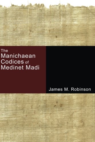 Cover of The Manichaean Codices of Medinet Madi
