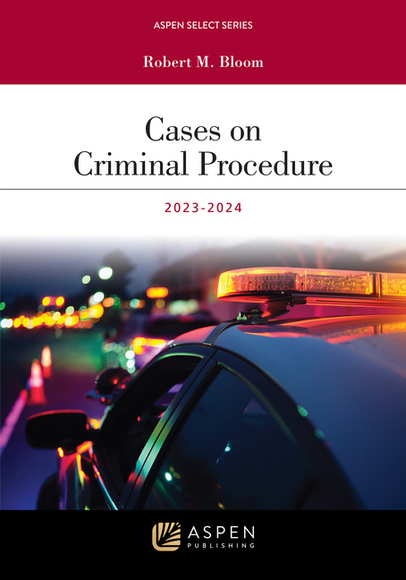 Cover of Cases on Criminal Procedure 2023-2024