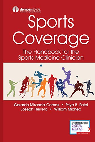 Cover of Sports Coverage: The Handbook for the Sports Medicine Clinician