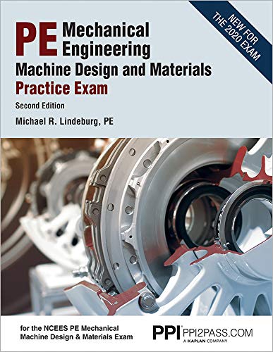Cover of Ppi Pe Mechanical Engineering Machine Design and Materials Practice Exam, 2nd Edition - A Comprehensive Practice Exam for the Ncees Pe Mechanical Mach