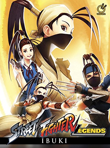 Cover of Street Fighter Legends: Ibuki (Hardcover)