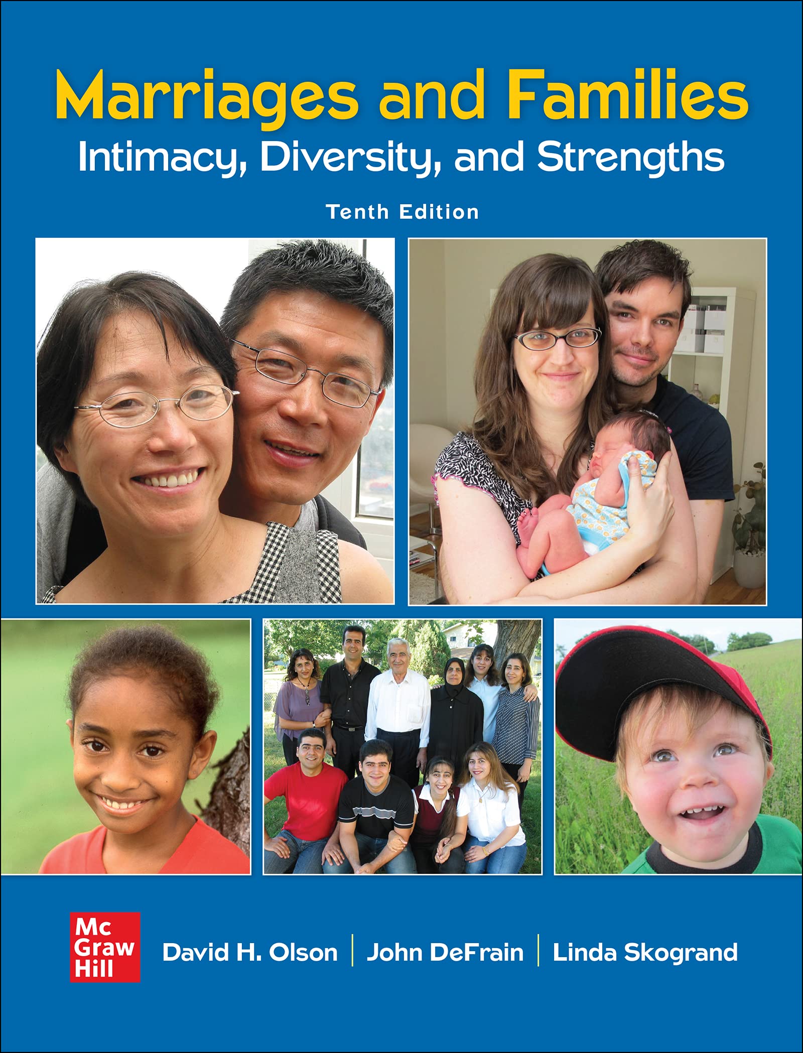Cover of Marriages and Families: Intimacy, Diversity, and Strengths
