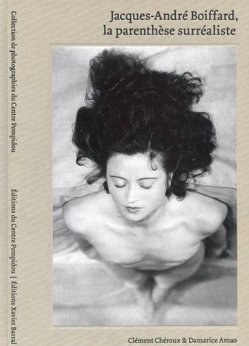 Cover of Jacques-Andre Boiffard - La Parenthese Surrealiste