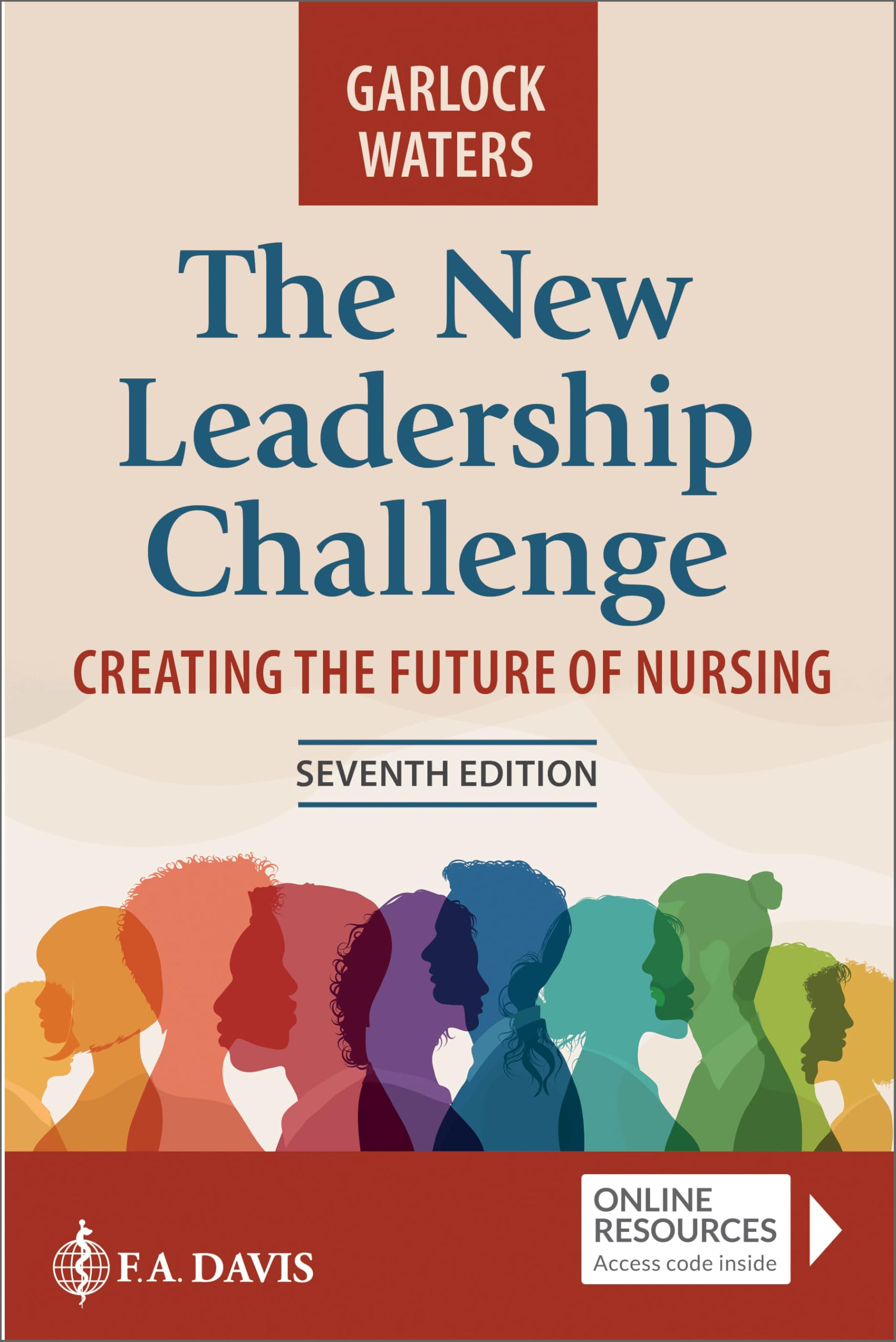 Cover of The New Leadership Challenge: Creating the Future of Nursing