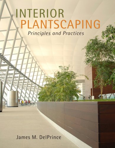 Cover of Interior Plantscaping: Principles and Practices