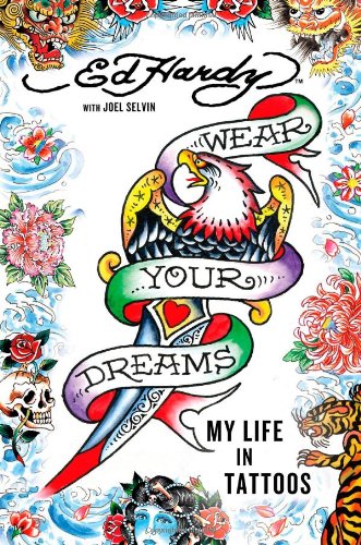 Cover of Wear Your Dreams: My Life in Tattoos