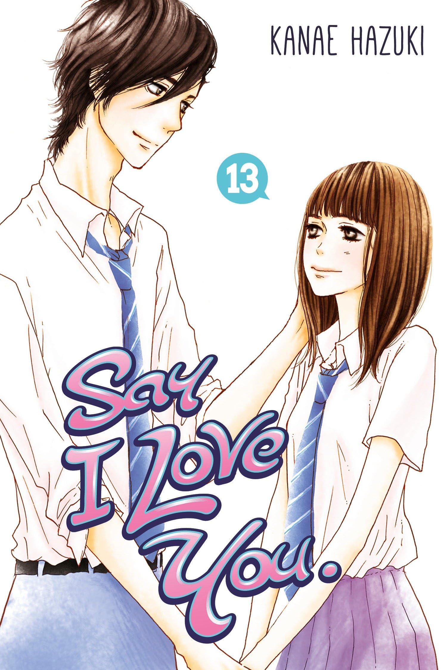 Cover of Say I Love You. 13