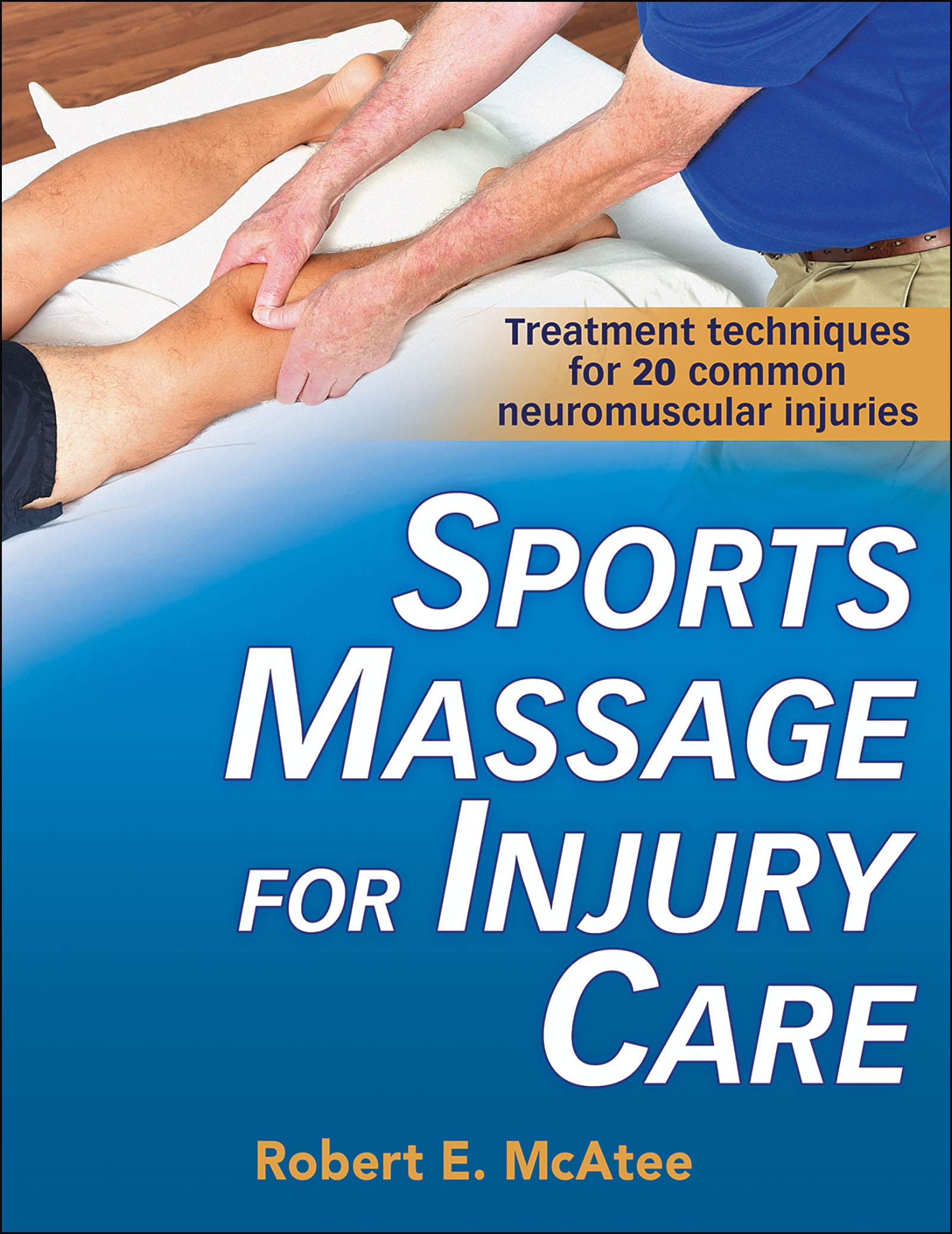 Cover of Sports Massage for Injury Care
