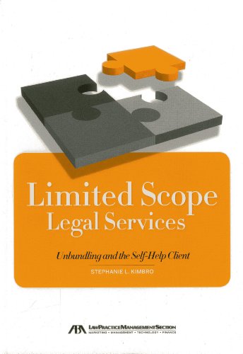 Cover of Limited Scope Legal Services: Unbundling and the Self-Help Client
