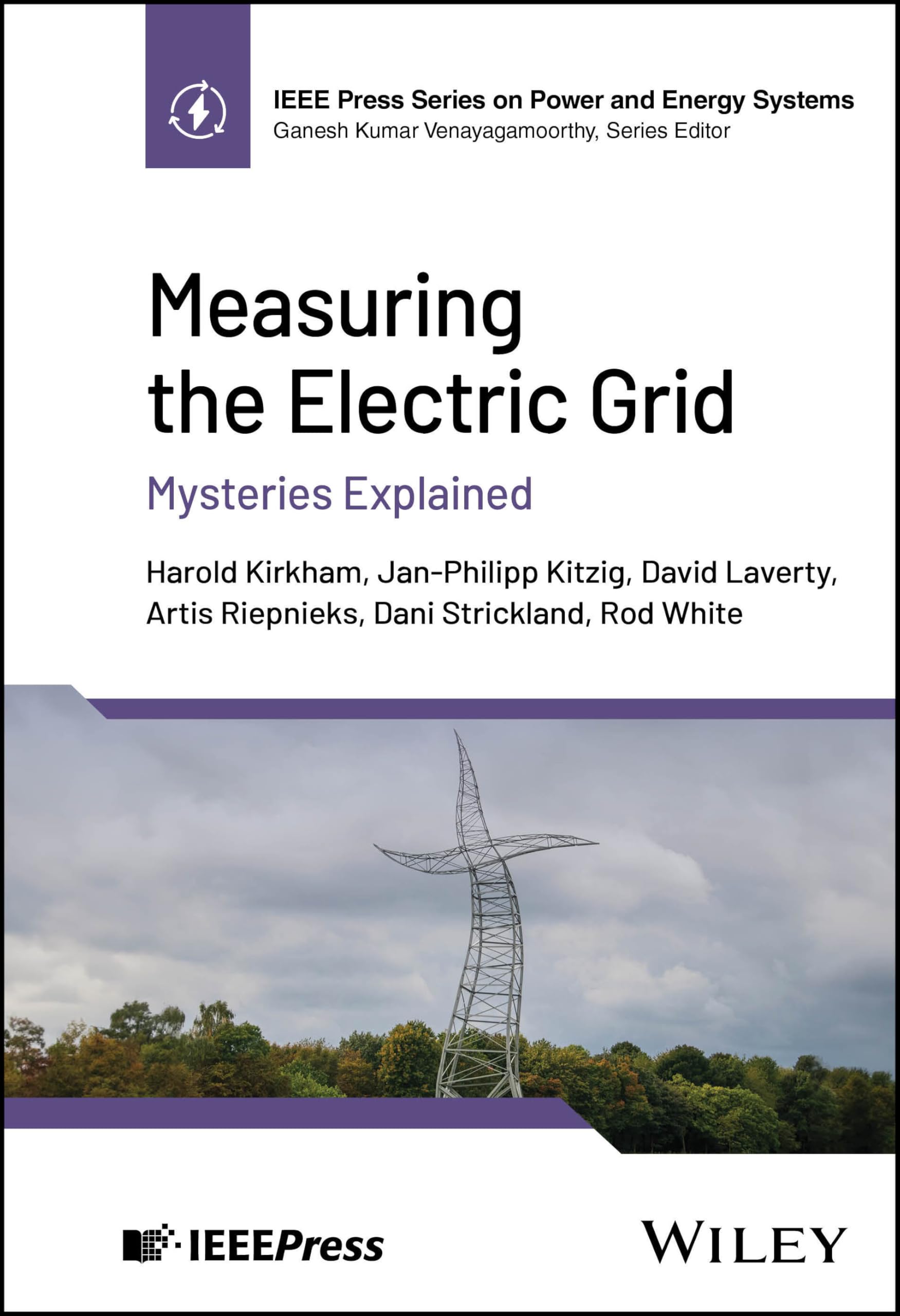 Cover of Measuring the Electric Grid: Mysteries Explained (IEEE Press Series on Power and Energy Systems)