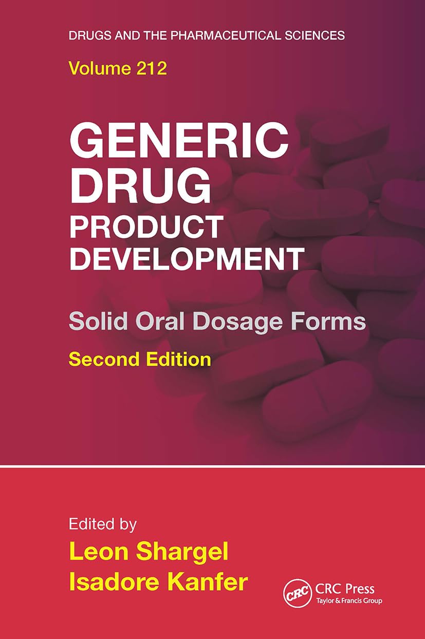 Cover of Generic Drug Product Development: Solid Oral Dosage Forms, Second Edition