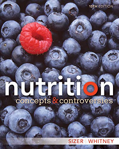 Cover of Nutrition: Concepts and Controversies