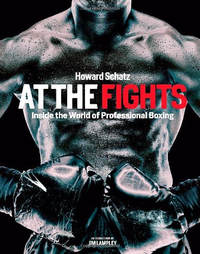 Cover of At the Fights: Inside the World of Professional Boxing
