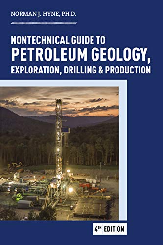 Cover of Nontechnical Guide to Petroleum: Geology, Exploration, Drilling and Production