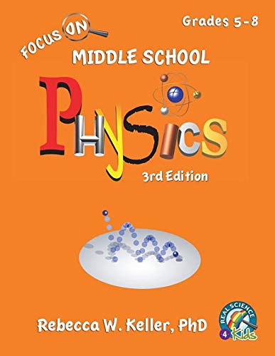 Cover of Focus On Middle School Physics Student Textbook 3rd Edition (softcover)