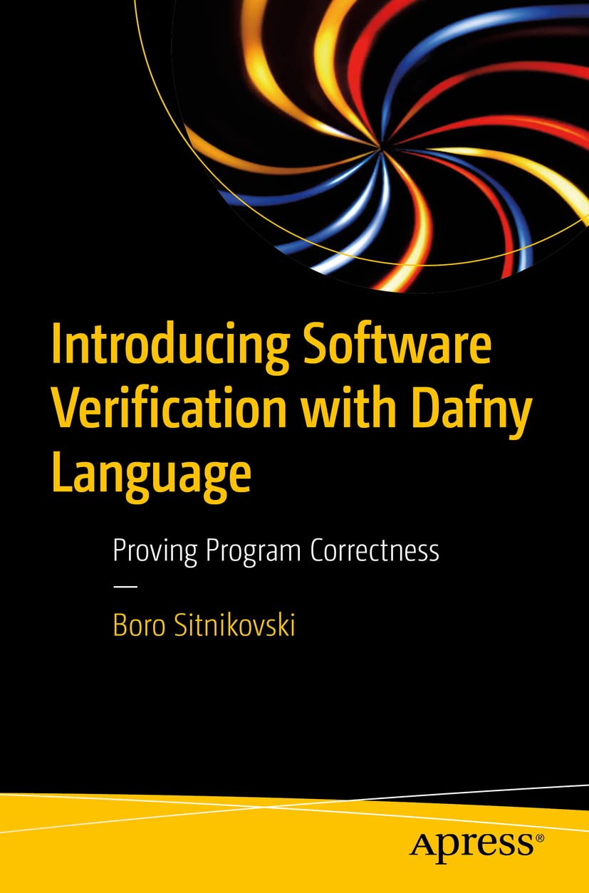 Cover of Introducing Software Verification with Dafny Language: Proving Program Correctness