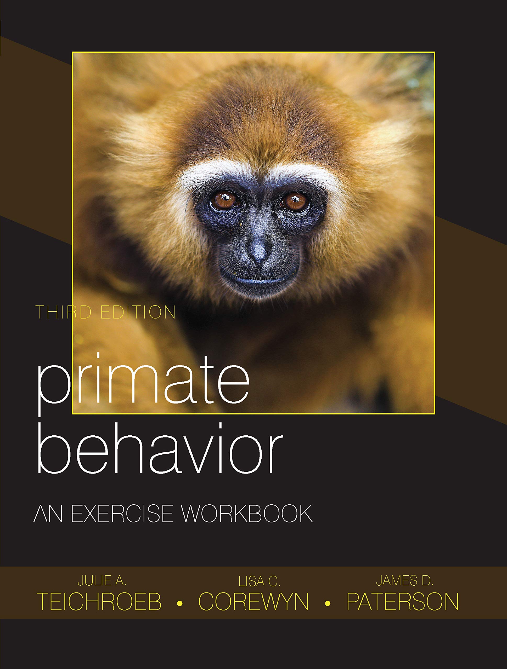 Cover of Primate Behavior: An Exercise Workbook, Third Edition