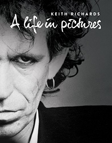 Cover of Keith Richards: A Life In Pictures