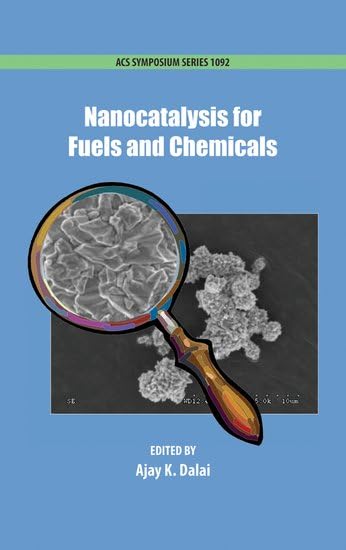 Cover of Nanocatalysis for Fuels and Chemicals (ACS Symposium Series)