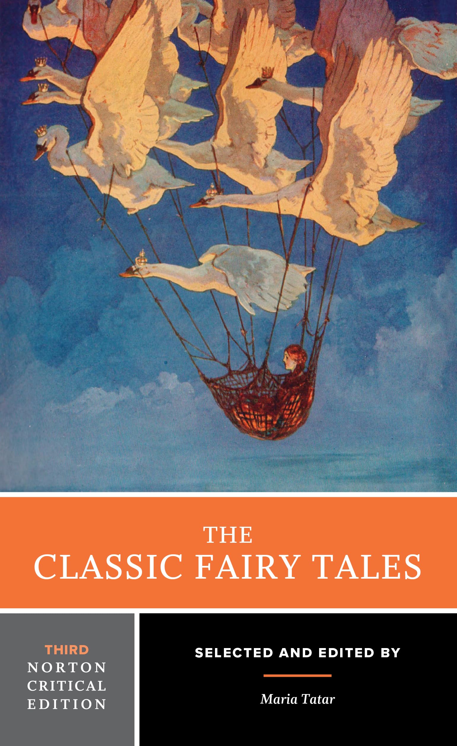 Cover of The Classic Fairy Tales: Third Norton Critical Edition