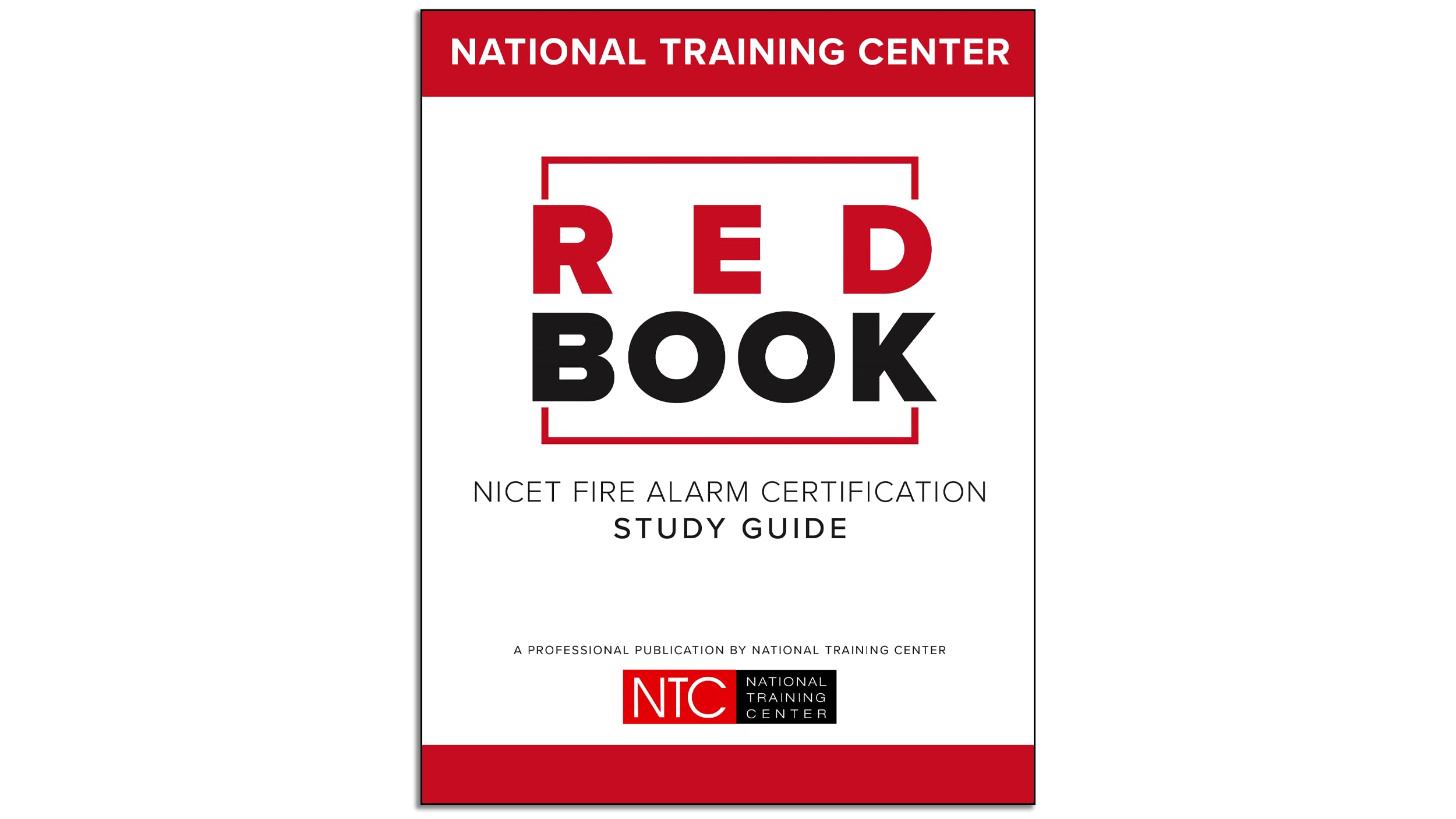 Cover of NTC Red Book: NICET Fire Alarm Certification Study Guide (2025)