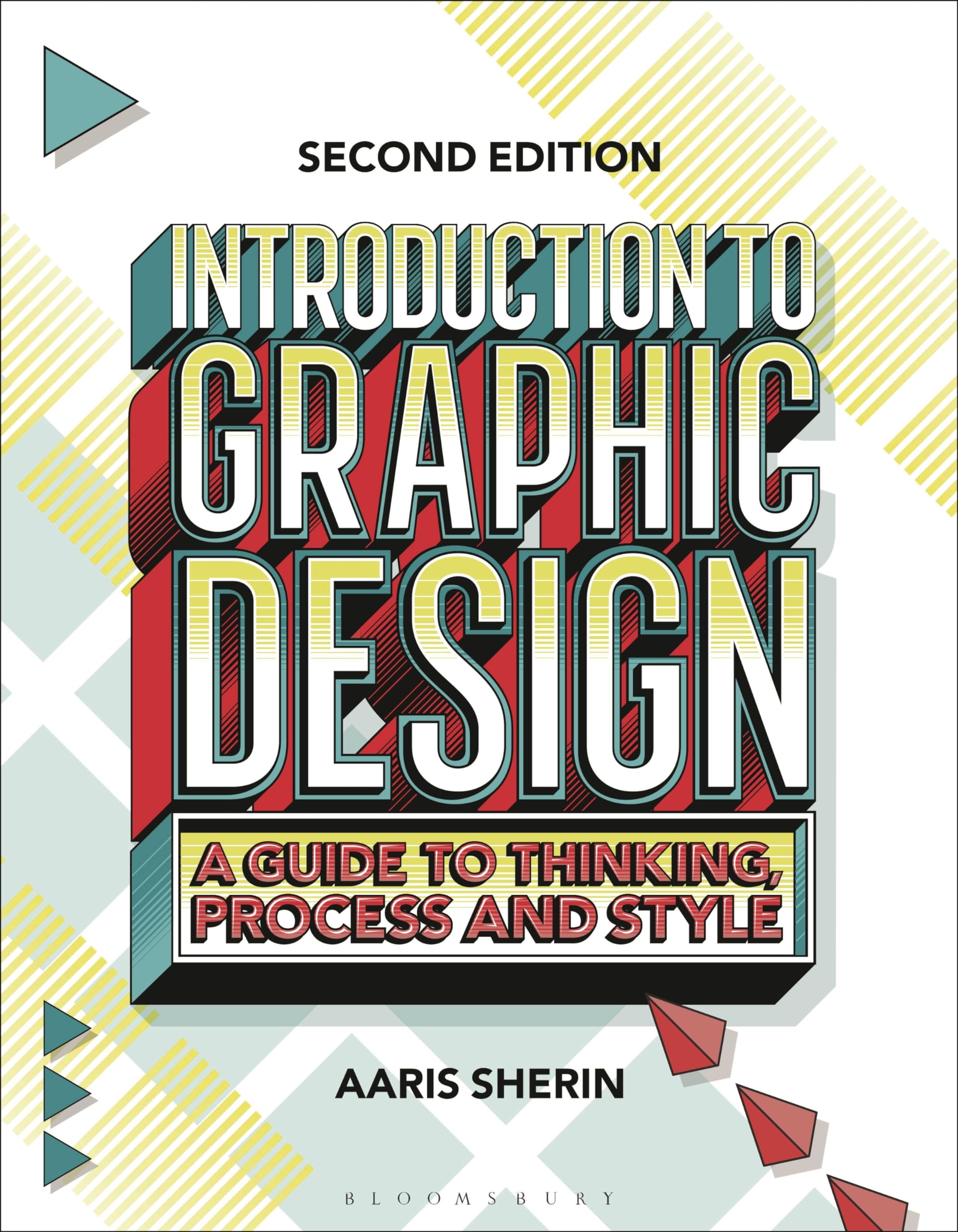Cover of Introduction to Graphic Design: A Guide to Thinking, Process, and Style