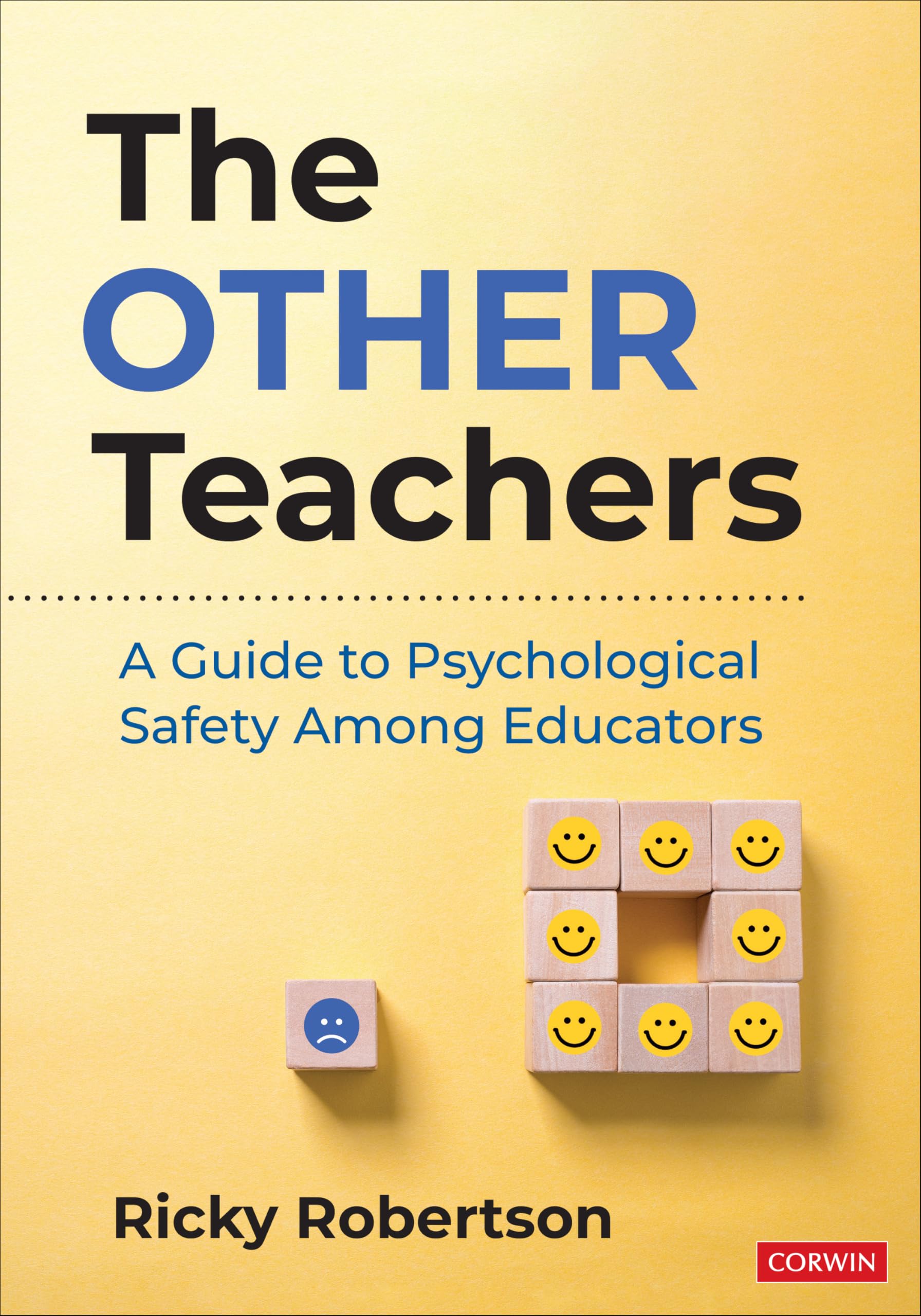 Cover of The Other Teachers: A Guide to Psychological Safety Among Educators