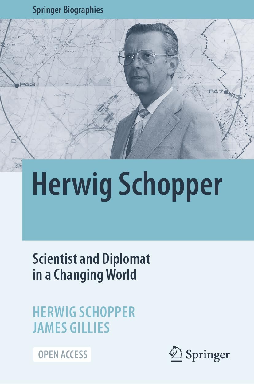 Cover of Herwig Schopper: Scientist and Diplomat in a Changing World