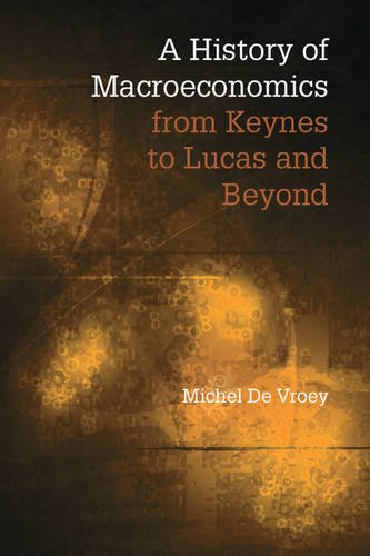 Cover of A History of Macroeconomics from Keynes to Lucas and Beyond