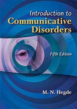 Cover of Introduction to Communicative Disorders, Fifth Edition