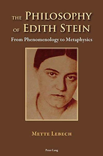 Cover of The Philosophy of Edith Stein: From Phenomenology to Metaphysics