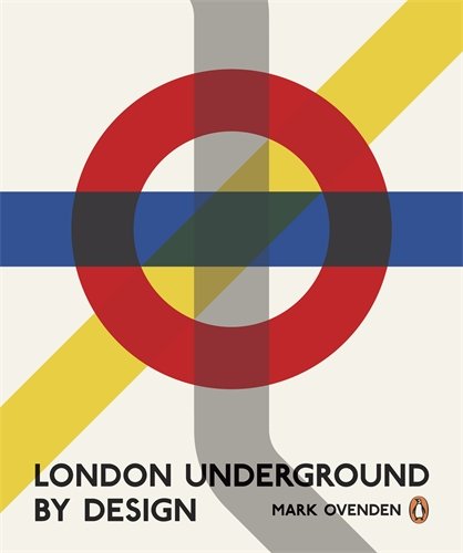 Cover of London Underground By Design
