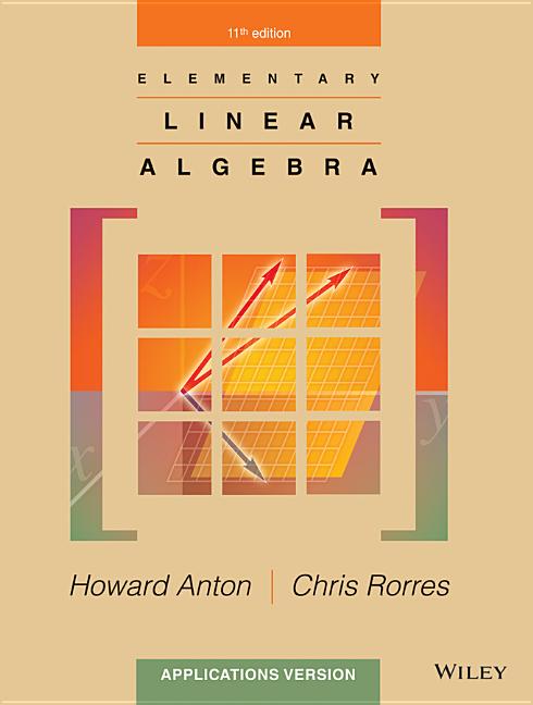 Cover of Elementary Linear Algebra: Applications Version