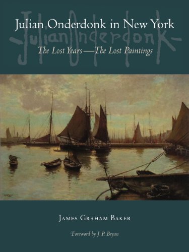 Cover of Julian Onderdonk in New York: The Lost Years, the Lost Paintings
