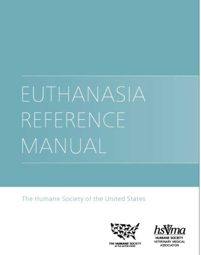 Cover of The HSUS Euthanasia Reference Manual