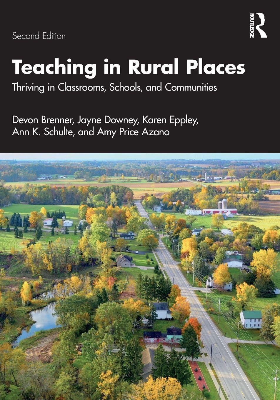 Cover of Teaching in Rural Places: Thriving in Classrooms, Schools, and Communities