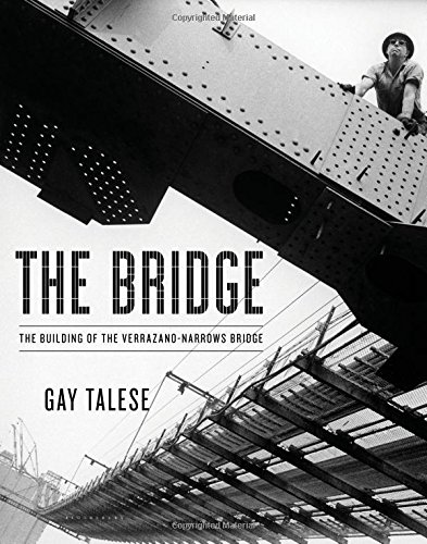 Cover of The Bridge: The Building of the Verrazano-Narrows Bridge
