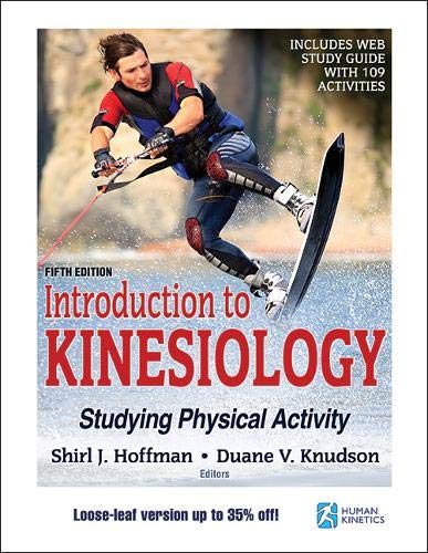Cover of Introduction to Kinesiology: Studying Physical Activity