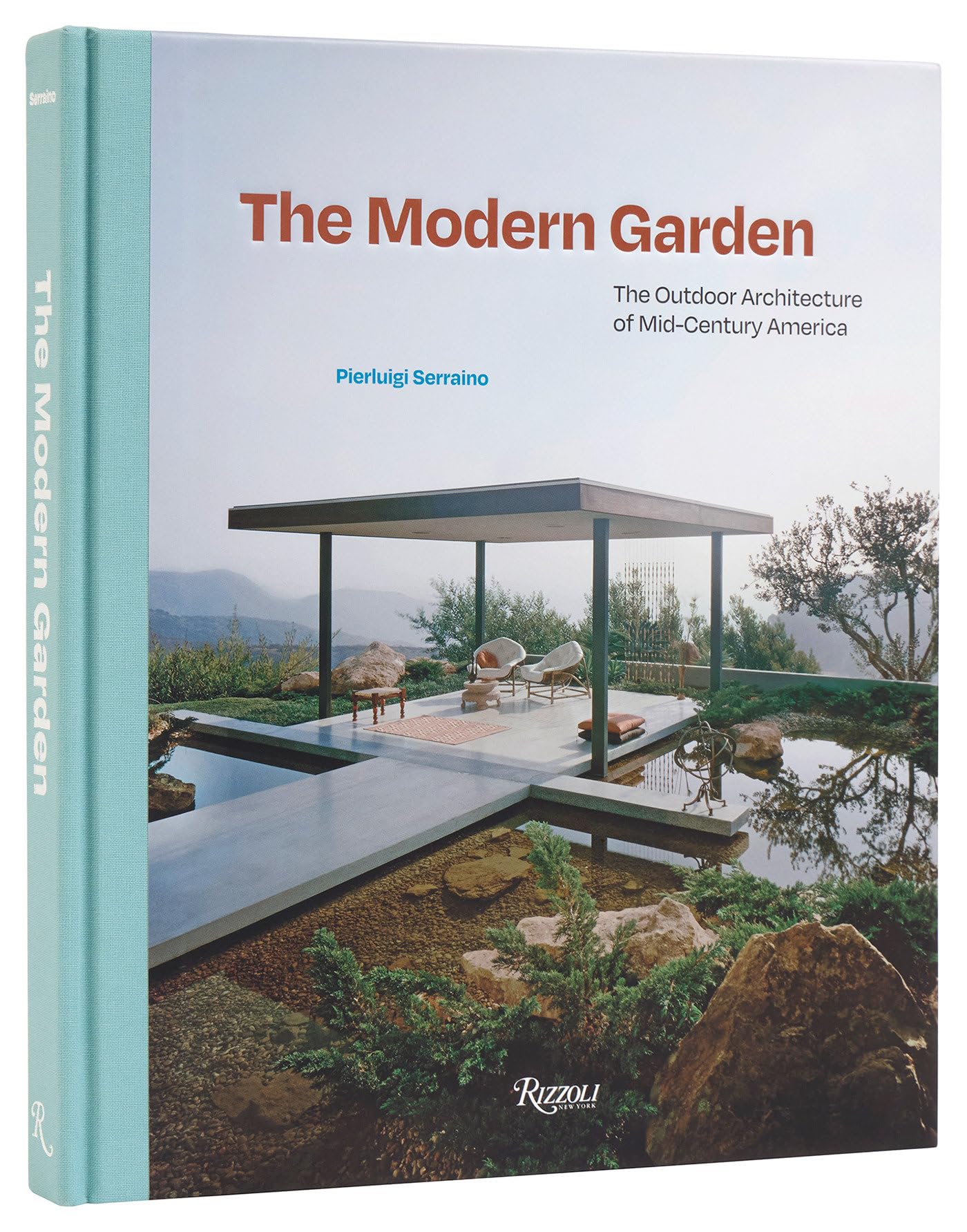 Cover of The Modern Garden: The Outdoor Architecture of Mid-Century America