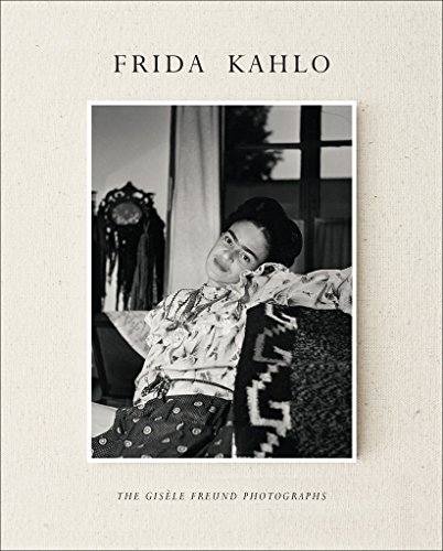 Cover of Frida Kahlo: The Gisèle Freund Photographs