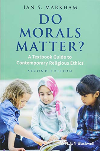 Cover of Do Morals Matter?: A Textbook Guide to Contemporary Religious Ethics