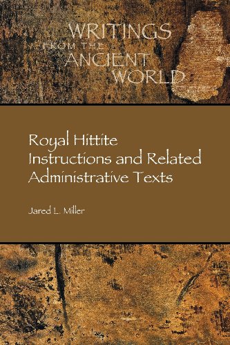 Cover of Royal Hittite Instructions and Related Administrative Texts (Writings from the Ancient World)