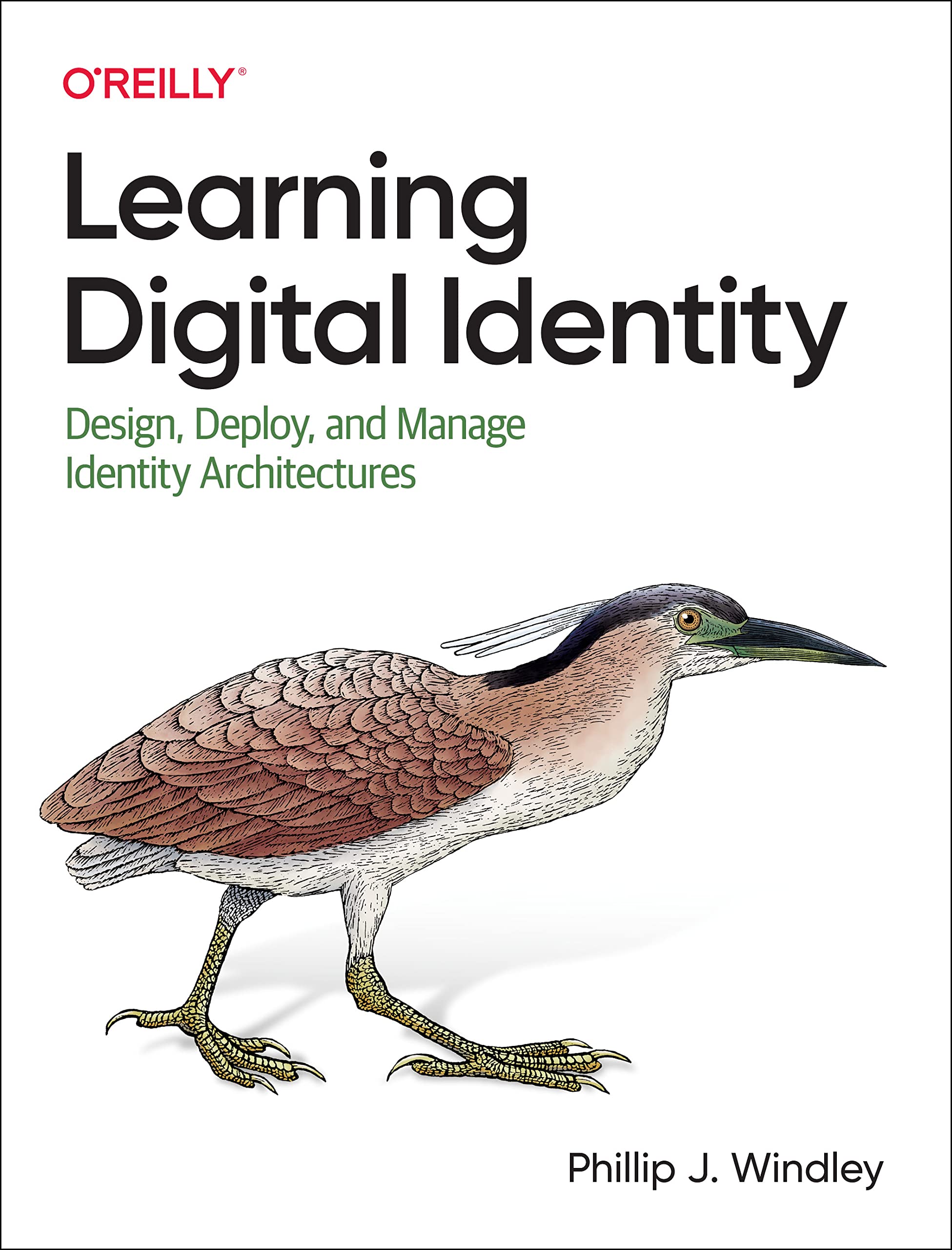 Cover of Learning Digital Identity: Design, Deploy, and Manage Identity Architectures