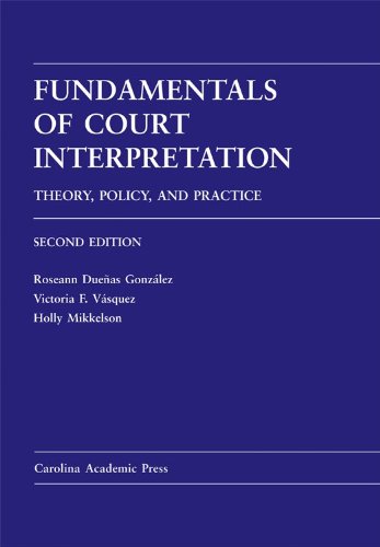 Cover of Fundamentals of Court Interpretation: Theory, Policy and Practice: Second Edition