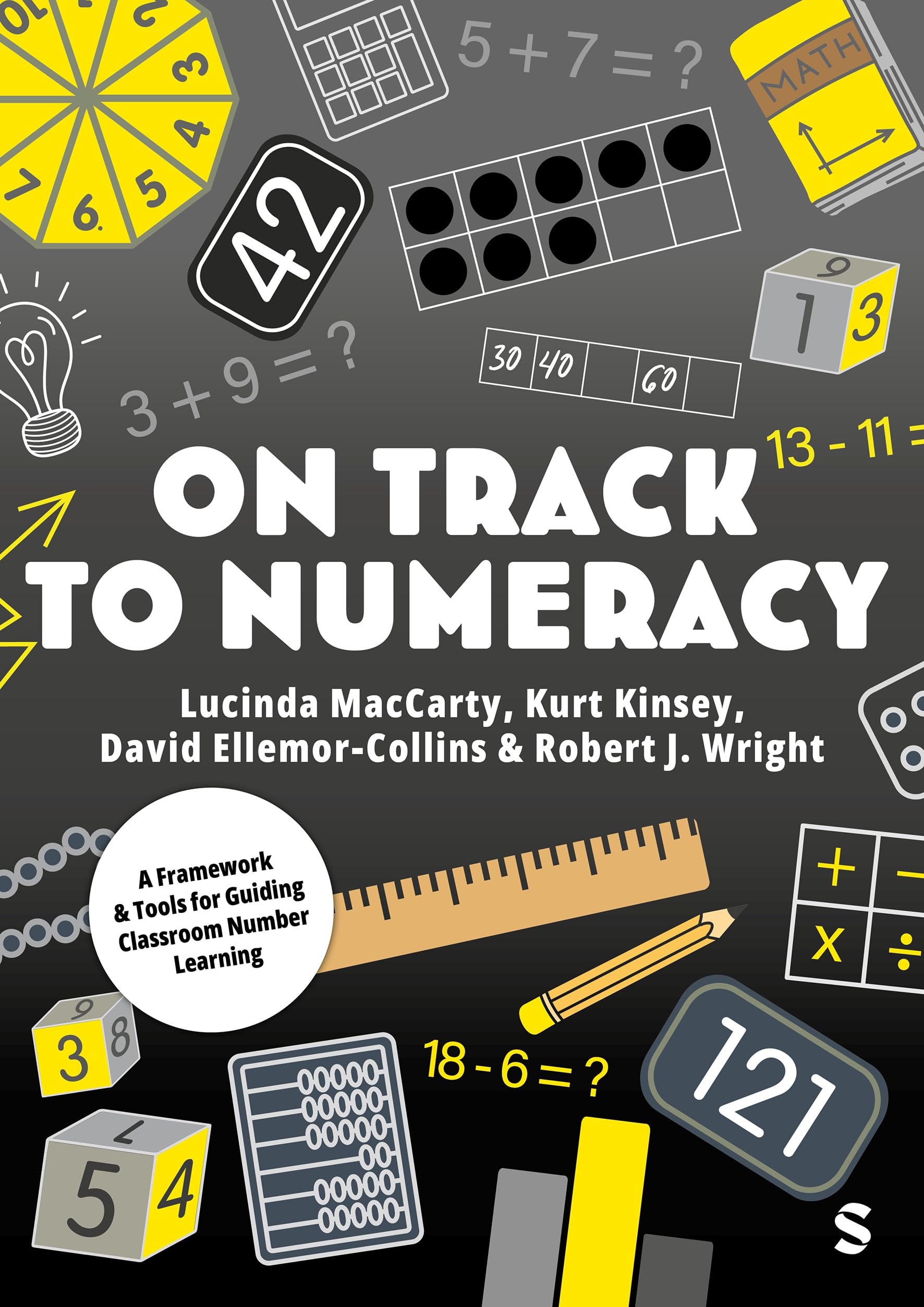 Cover of On Track to Numeracy: A Framework and Tools for Guiding Classroom Number Learning