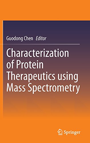 Cover of Characterization of Protein Therapeutics using Mass Spectrometry