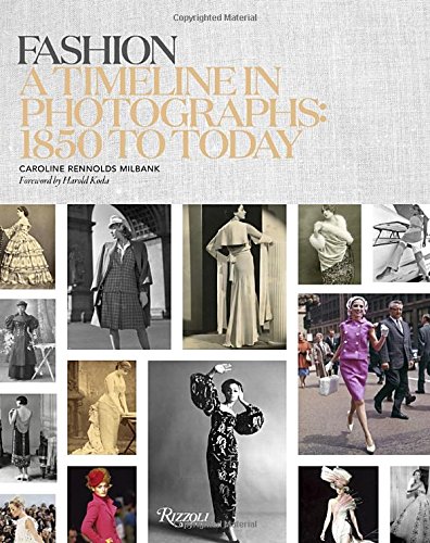 Cover of Fashion: A Timeline in Photographs: 1850 to Today